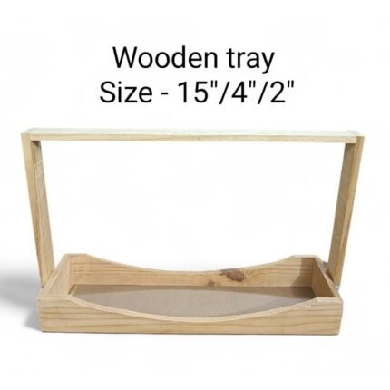 Wooden Tray Size- 15″/4″/2″ – Rs.210/pc ( moq 5pc)