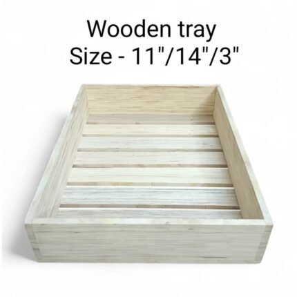 Wooden tray Size- 11″/14″/3″ – Rs.220/pc ( moq 5pc)