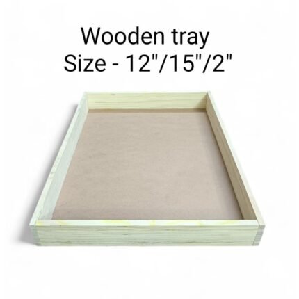 Wooden Tray Size- 12″/15″/2″  – Rs.130/pc ( moq 5pc)