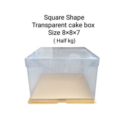 Square Shape Transparent Cake Box (Half kg) Size – 8×8×7 – Rs.95/pc (moq 50pcs)